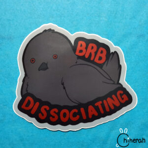Disaster Crows Silver Vinyl Stickers - BRB Dissociating