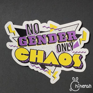No Gender Only Chaos (sticker)