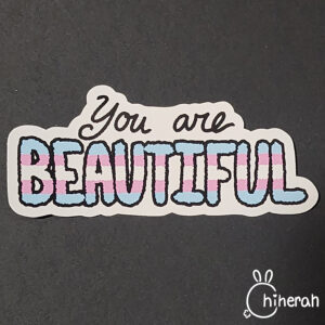 You Are Beautiful (sticker)